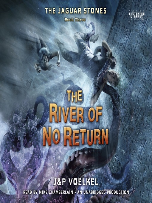 Title details for The River of No Return by Jon Voelkel - Available